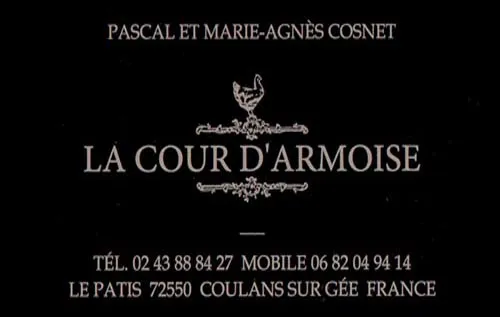 La Cour d Armoise - Pascal et Marie-Agnès Cosnet