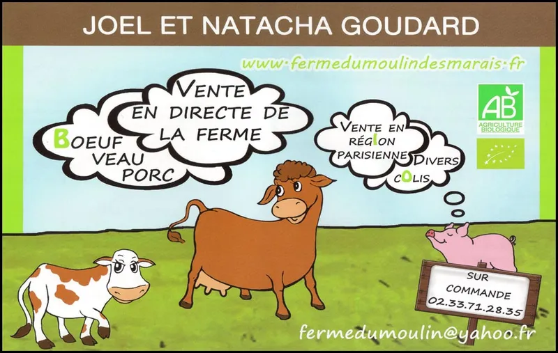 Ferme du moulin des marais - Joël et Natacha Goudard