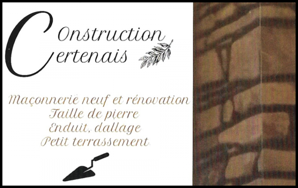 construction certenais, maçonnerie,
béton armé,
chaux,
clôtures,
création de terrasses,
dallage,
enduit à la chaux,
extensions,
jointoiement à la chaux naturelle,
joints de pierre,
maçonnerie en pierre,
murets,
neuf et rénovation,
ouverture mur en pierre,
parement de pierres,
percement mur en pierre,
piliers en pierre,
placage,
placage de pierre,
taille de pierre,
terrassement,